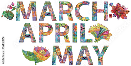 MARCH APRIL MAY. Hand drawn modern design vector illustration.