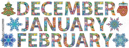 DECEMBER JANUARY FEBRUARY. Hand drawn modern design vector illustration.
