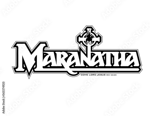 Maranatha, Come Lord Jesus