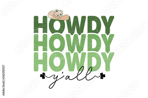 St. Patrick's day Howdy Y'all Western Sublimation Horse Shoe Cowboy T-shirt design