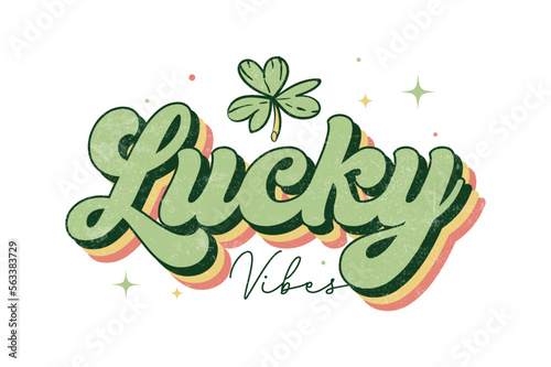 St. Patrick's day Lucky vibes Sublimation t-shirt design vector