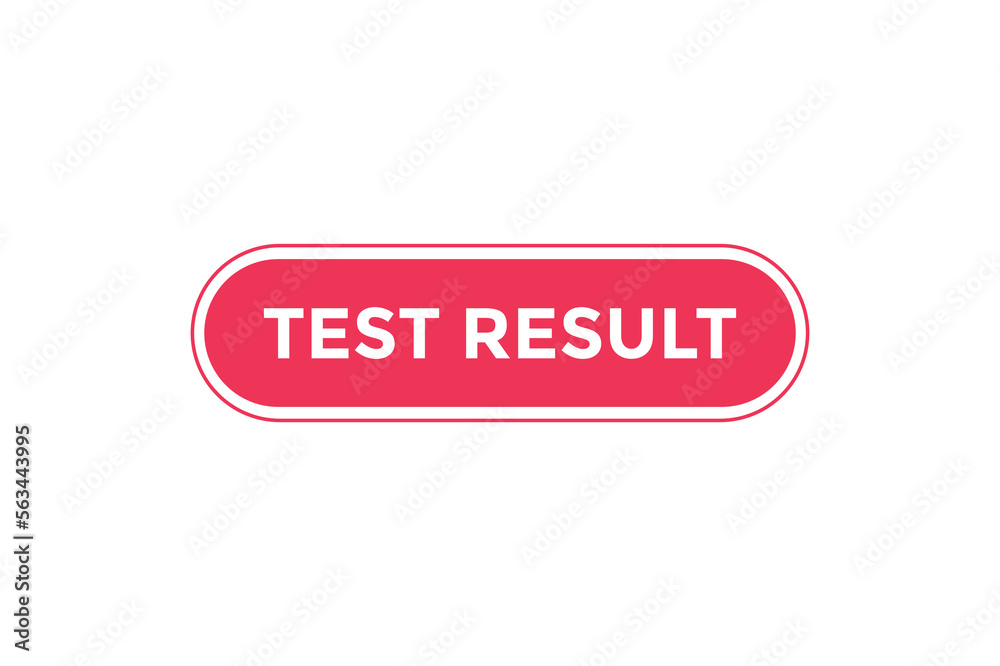 Test result button web banner templates. Vector Illustration

