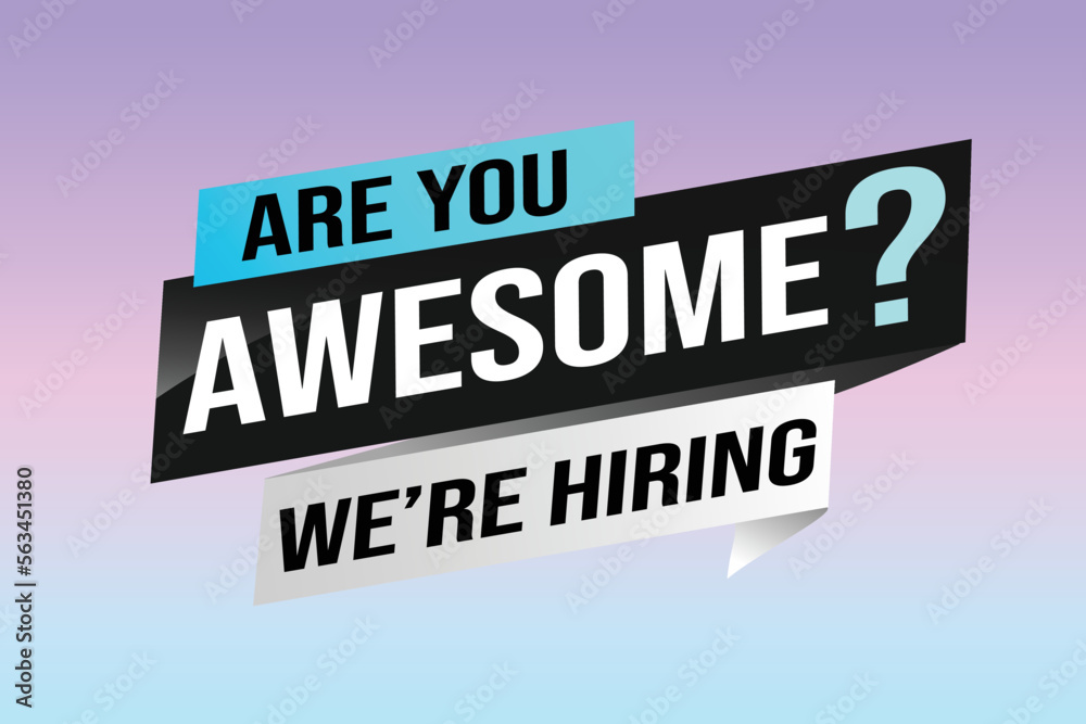 hiring recruitment Join now design for banner poster. are you awesome? lettering with geometric shapes lines. Vector illustration typographic. Open vacancy design template modern concept hiring recruitment Join now design for banner poster. are you awesome? lettering with geometric shapes lines. Vector illustration typographic. Open vacancy design template modern concept