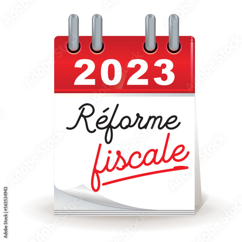 calendrier - réforme fiscale