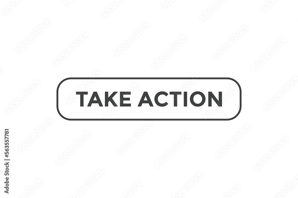 Take action button web banner templates. Vector Illustration
Take action button web banner templates. Vector Illustration