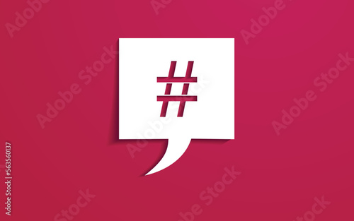 Hashtag sign symbol in speech cloud. Cut out paper.