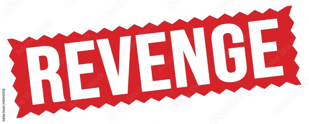 REVENGE text written on red stamp sign. REVENGE text written on red stamp sign.
