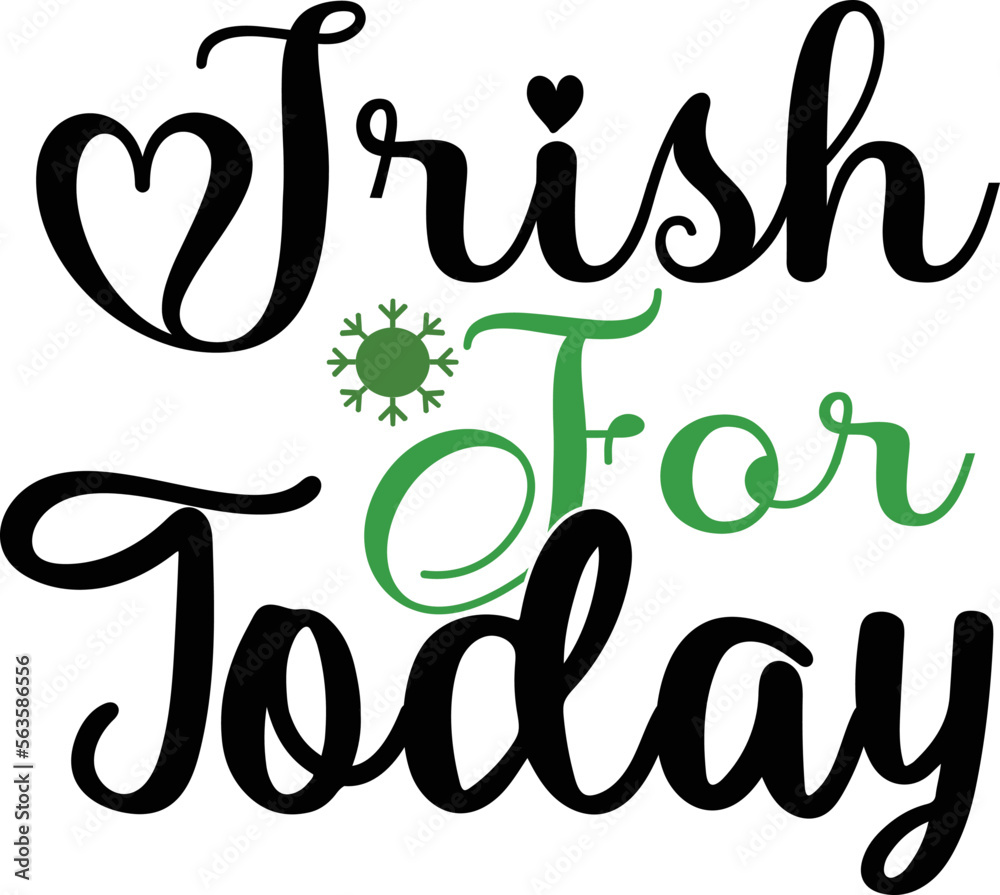 Naklejka premium Irish for today