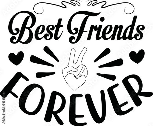 Best Friends Forever svg
