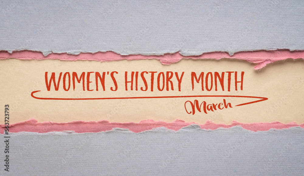 March Women History Month, handwriting on a handmade art paper, contributions of women to events in history and contemporary society - obrazy, fototapety, plakaty 