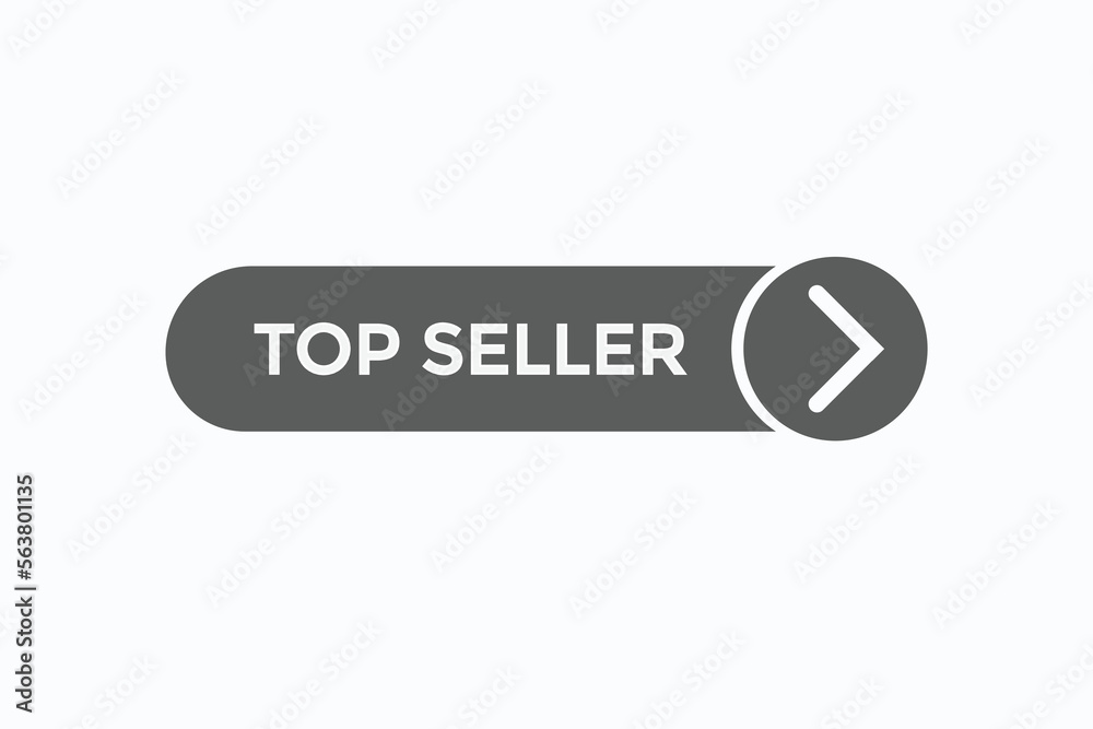 top seller button vectors.sign label speech bubble top seller
top seller button vectors.sign label speech bubble top seller