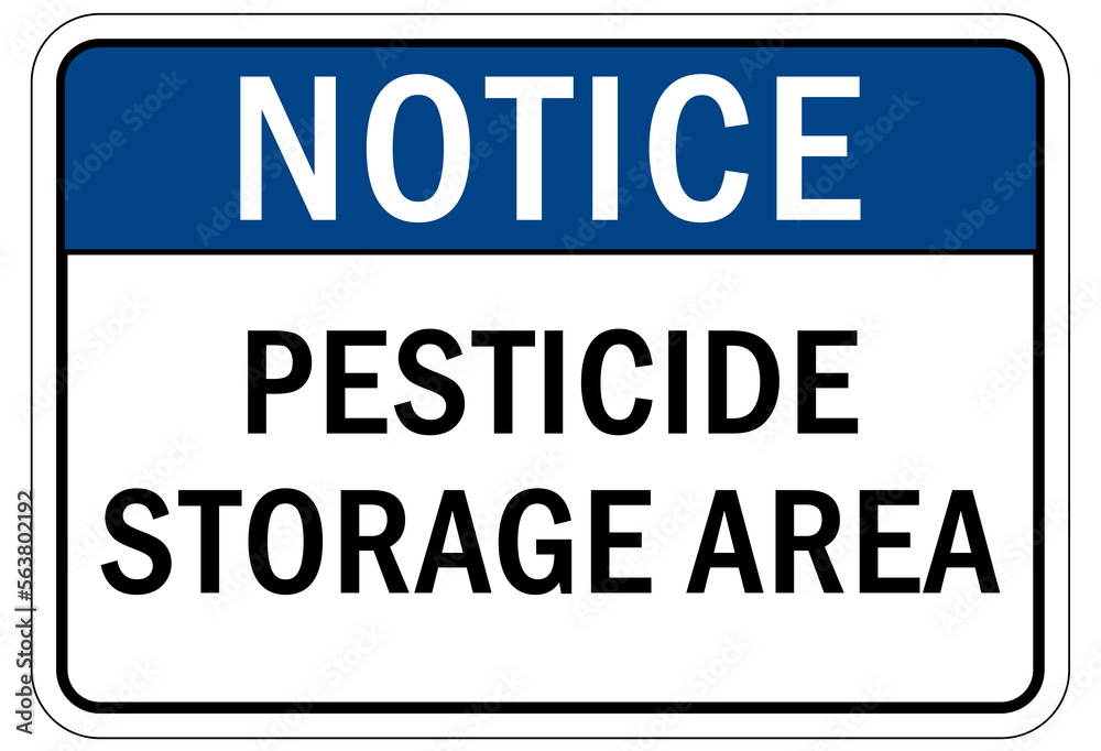Pesticide storage sign and labels