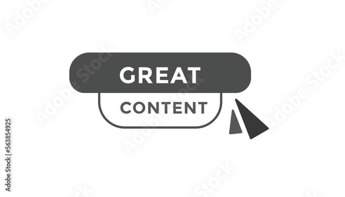 Great content button web banner templates. Vector Illustration 