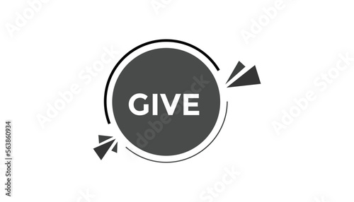 Give button web banner templates. Vector Illustration
