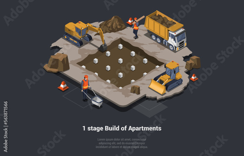 Concept Of House Building Stages And Foundation Work. Engineers, Architects And Workers Are Digging Foundation Pit Using Excavator, Dump Truck And Bulldozer. Isometric 3D Cartoon Vector Illustration