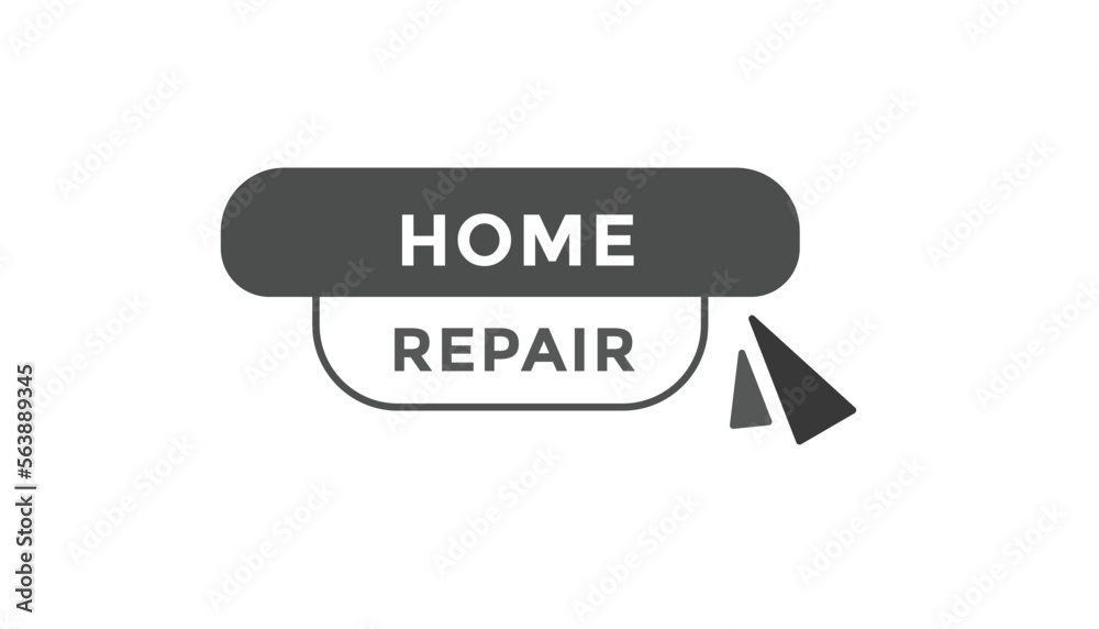 Home repair button web banner templates. Vector Illustration
Home repair button web banner templates. Vector Illustration