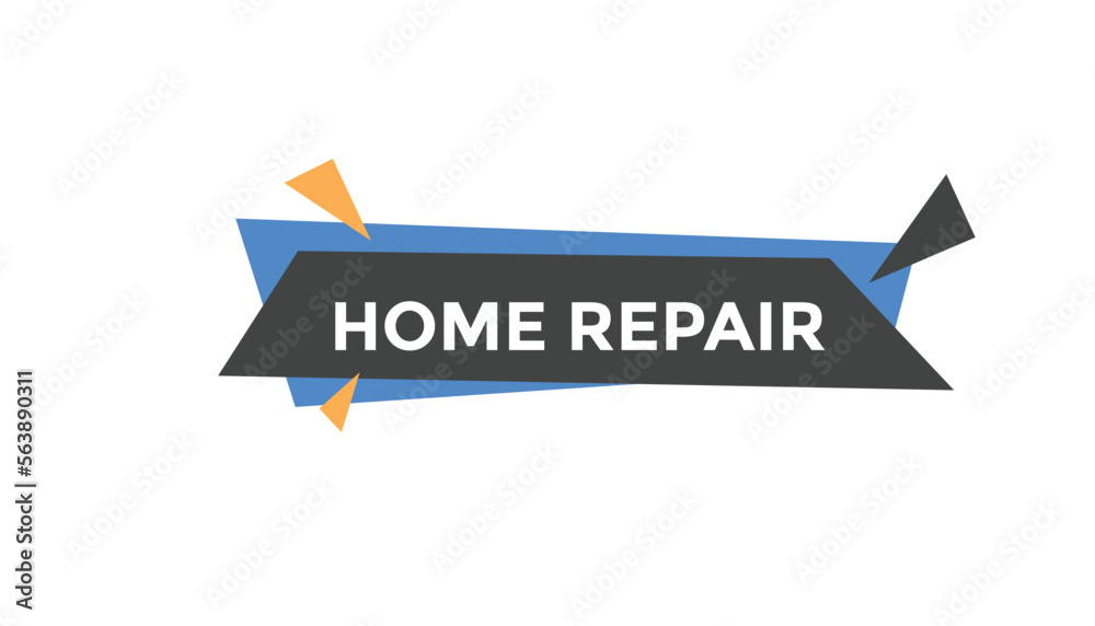 Home repair button web banner templates. Vector Illustration
