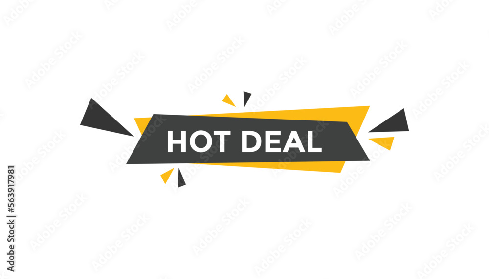 Hot deal button web banner templates. Vector Illustration
