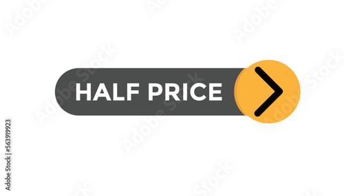 Half price button web banner templates. Vector Illustration
