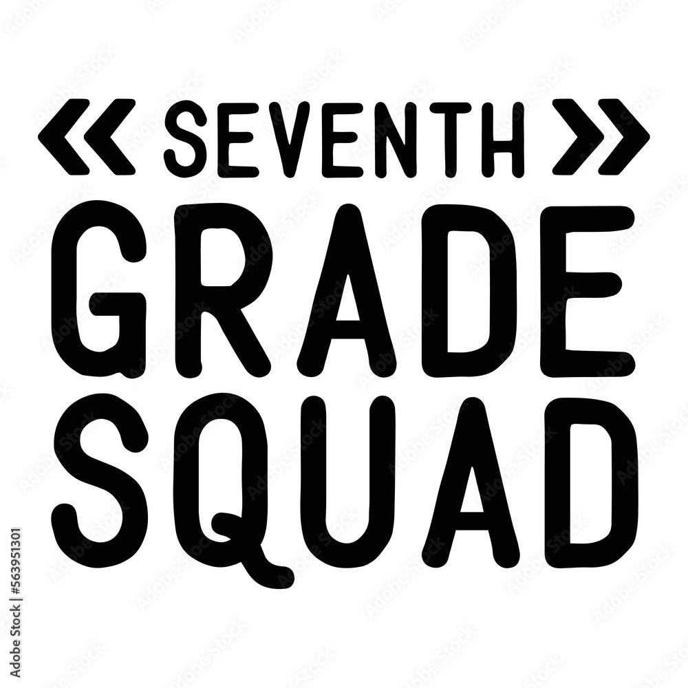 Seventh grade squad t-shirt print template Seventh grade squad t-shirt print template