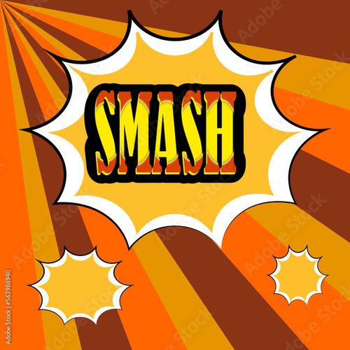 SMASH word pop art retro vector illustration. Isolated image on white background. Comic book style imitation