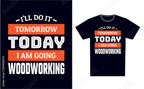 Woodworking T Shirt Design Template Vector