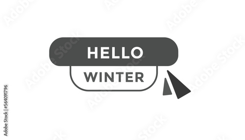 Hello winter button web banner templates. Vector Illustration
