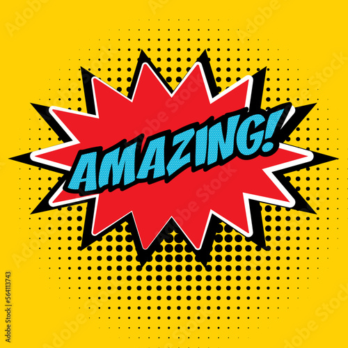 Amazing word pop art retro vector illustration. Comic book style imitation