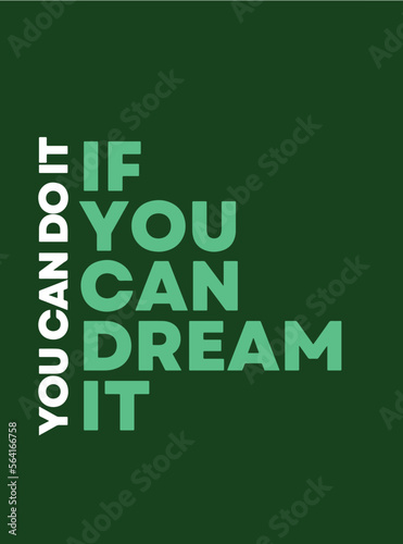 Typography dream Motivational quote poster
