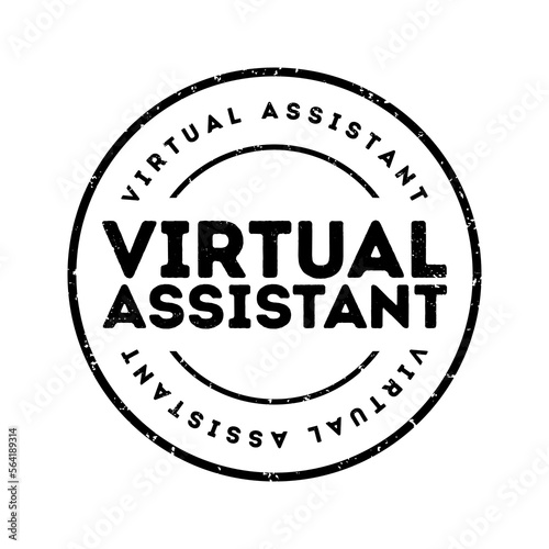 Virtual Assistant - independent contractor who provides administrative services to clients, text concept stamp