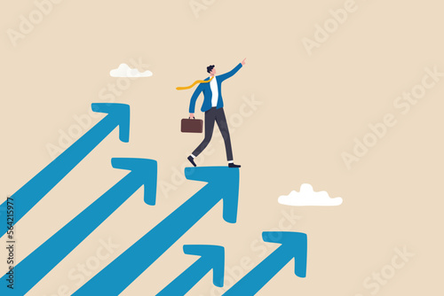 Company success moving forward, challenge or growth to progress, ambition or motivation for improvement concept, confidence businessman standing on growing arrows pointing up in the sky next target.