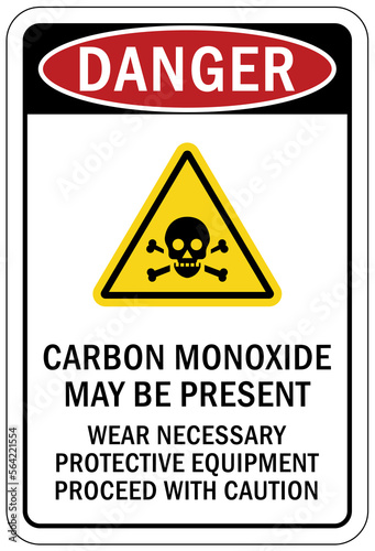 Carbon Monoxide safety sign and labels carbon monoxide may be present wear necessary protective equipment proceed with caution