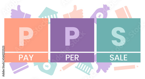 PPS - Pay Per Sale acronym. business concept background. vector illustration concept with keywords and icons. lettering illustration with icons for web banner, flyer, landing page