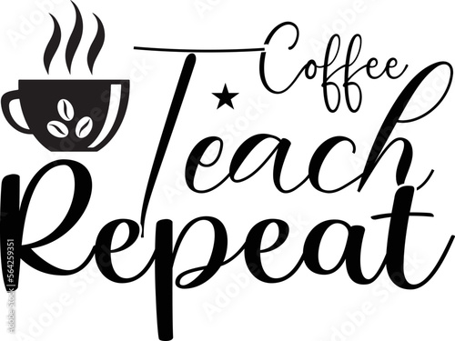 coffee teach repeat