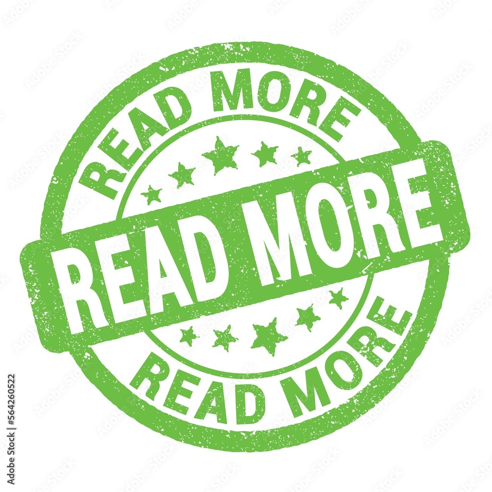 READ MORE text written on green round stamp sign. READ MORE text written on green round stamp sign.
