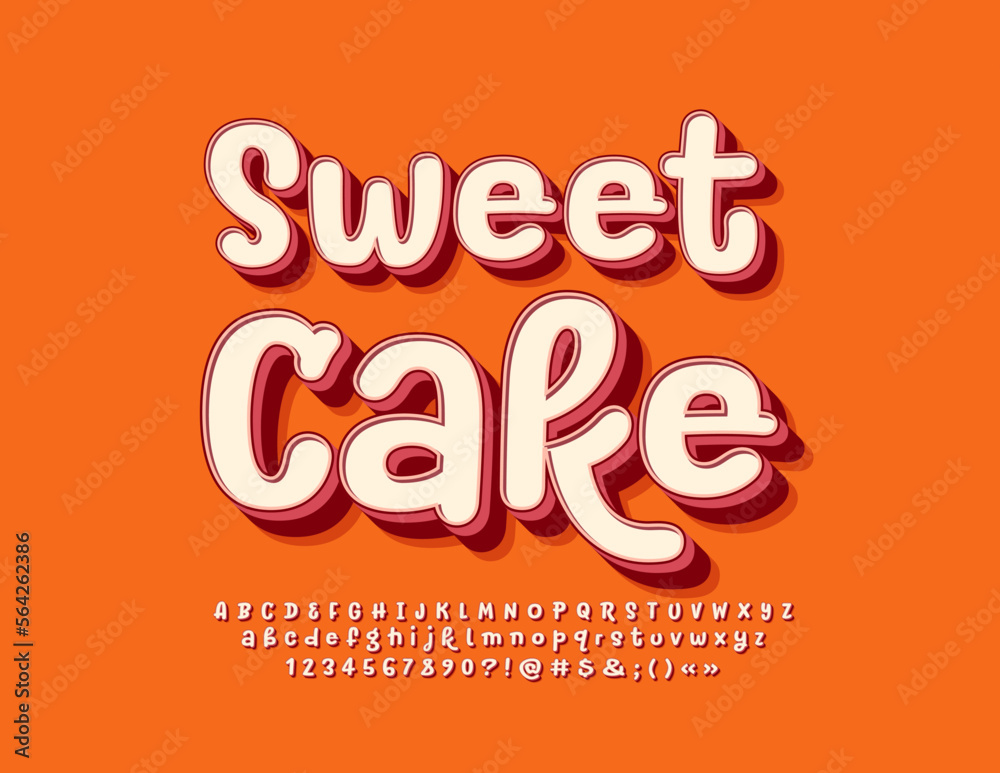 Vector artistic Poster Sweet Cake. Retro style Font. Creative Alphabet Letters, Numbers and Symbols set. 