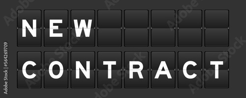 Black color analog flip board with word new contract on gray background