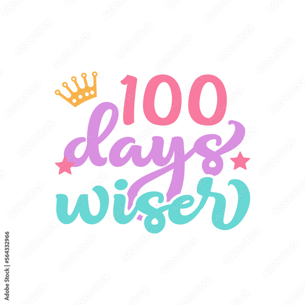 100 days wiser