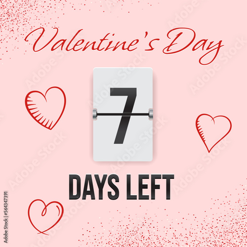 Valentine's Day - 7 days left (vector analog countdown timer on pink background with hand drawn heart shapes)