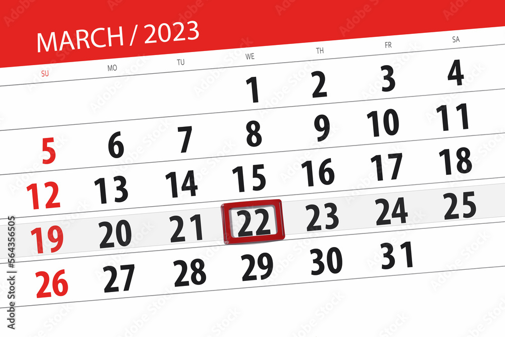 Obraz premium Calendar 2023, deadline, day, month, page, organizer, date, march, wednesday, number 22