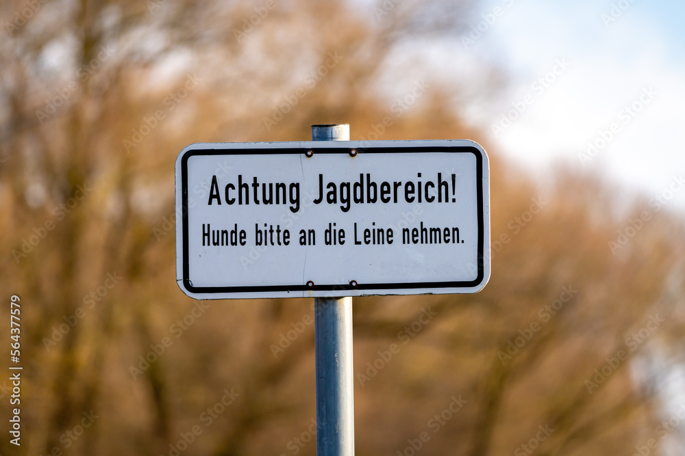 Hinweis | Schild Jagdbereich | Hunde an die Leine nehmen Hinweis | Schild Jagdbereich | Hunde an die Leine nehmen