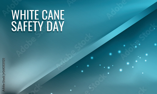 	White Cane Safety Day. Design suitable for greeting card poster and banner