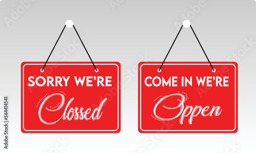 Sorry we are closed, Come in we are open,Open and closed door signs for store