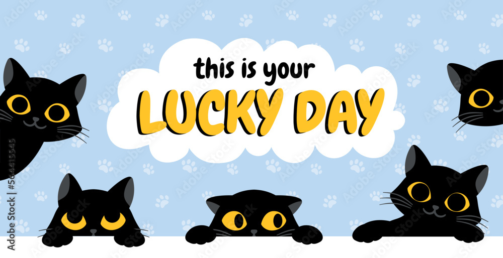Black cat banner. This your lucky day. Graphic element for website. Black animal and pet, playful kittens. Design element for invitation card. Positivity and optimism. Cartoon flat vector illustration