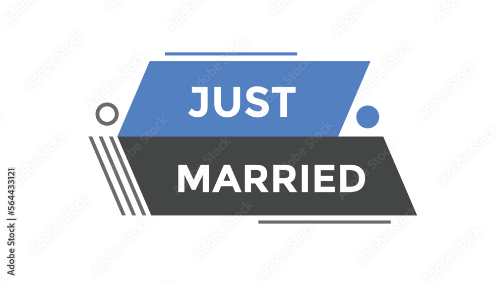Just married button web banner templates. Vector Illustration
Just married button web banner templates. Vector Illustration