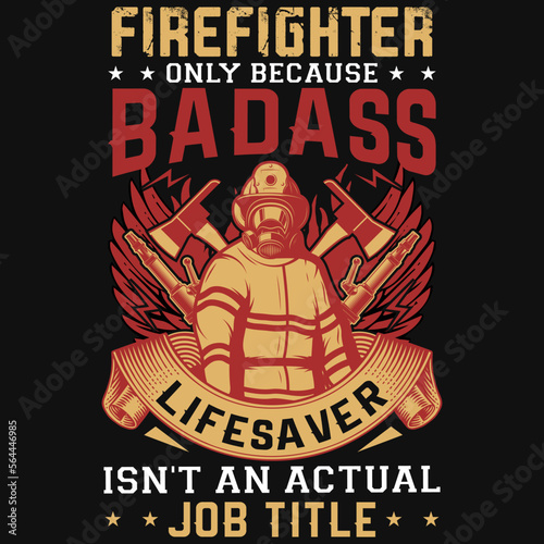 Best firefighters tshirt design 