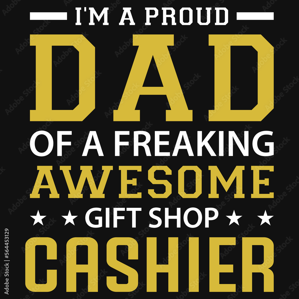 Cashier dad typographic tshirt design