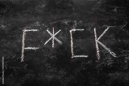 obscene word written in chalk obscene language