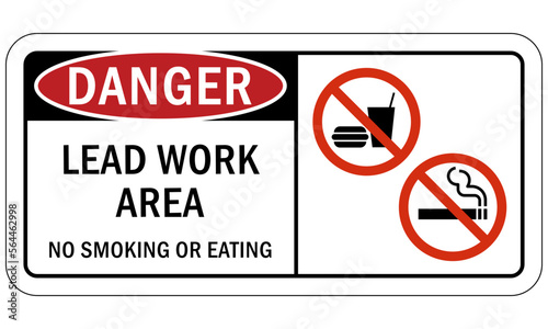 Lead warning hazard sign and label lead work area no smoking or eating