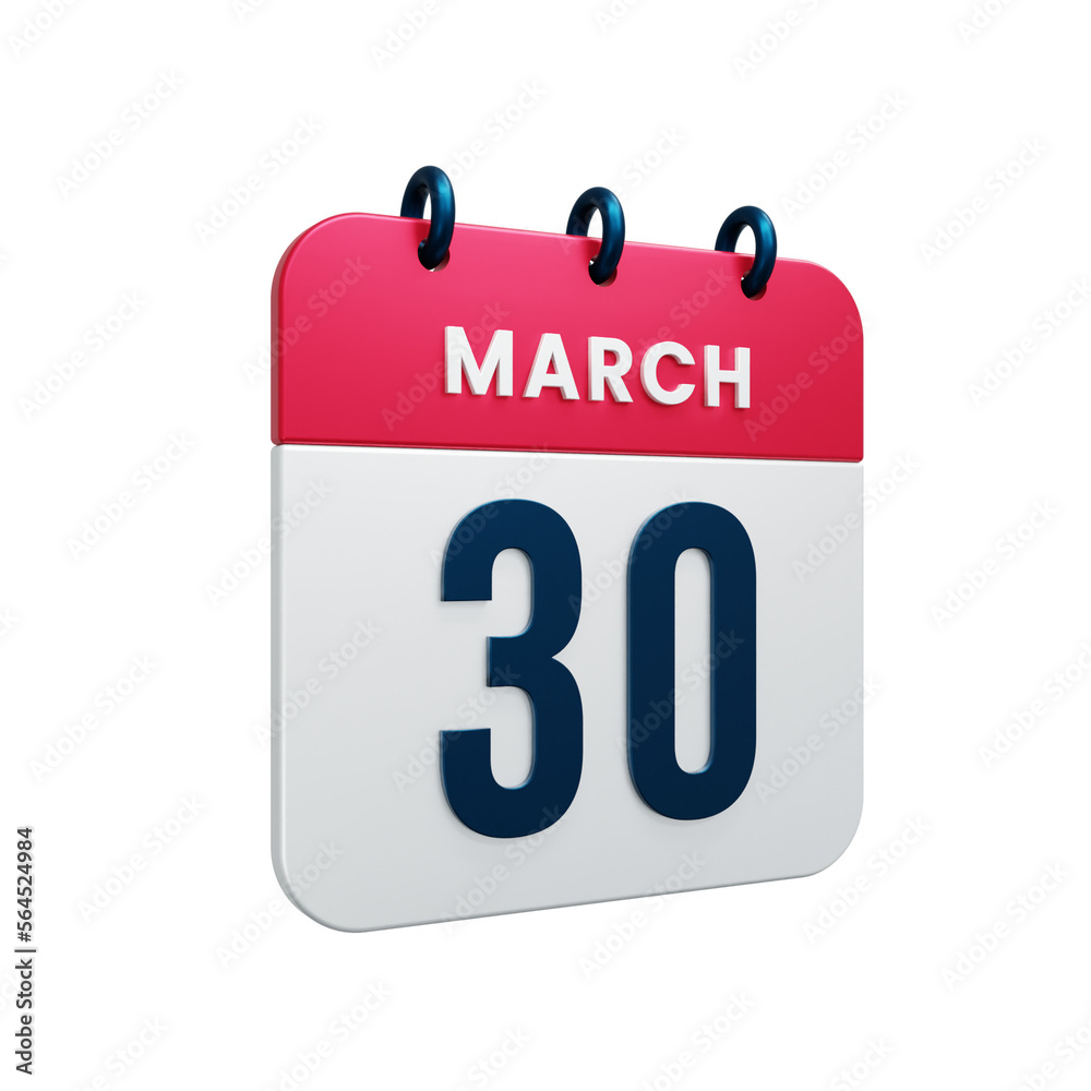 March Realistic Calendar Icon 3D Illustration Date March 30 March Realistic Calendar Icon 3D Illustration Date March 30